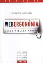 Webergonómia Jakob Nielsen nyomán című könyv (Szerkesztő: Leiszter Attila, Typotex, 2011) borítója